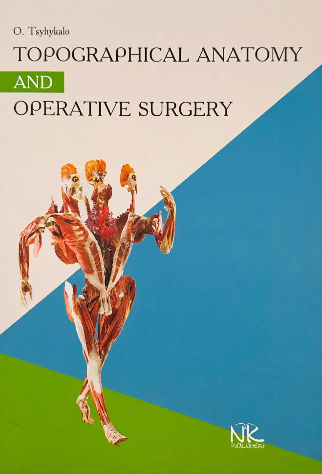 Topographical Anatomy and Operative Surgery